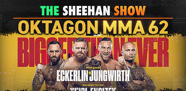 The Sheehan Show: Oktagon 62 Preview